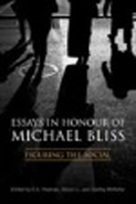 McKellar Essays in Honour of Michael Bliss