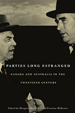 Parties Long Estranged: Canada and Australia in the 20th Century book cover