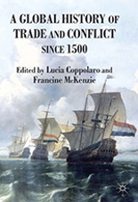 A Global History of Trade and Conflict Since 1500 book cover
