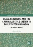 Title of the book Class, Servitude and The Criminal Justice system over a green flowery background